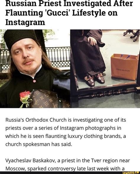 Russian Priest Investigated After Flaunting 'Gucci' 